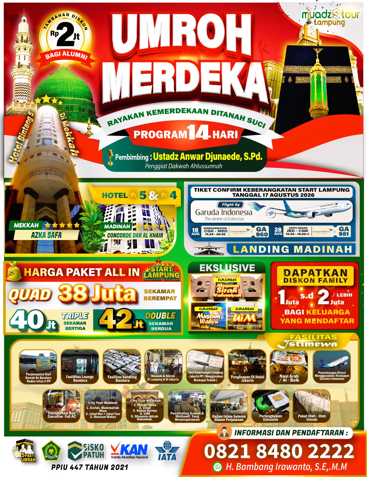 UMROH MERDEKA 2026  ( PROGRAM 14 HARI ) RAYAKAN KEMERDEKAAN DI TANAH SUCI